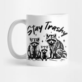 Stay Trashy Possum Raccoon Mug